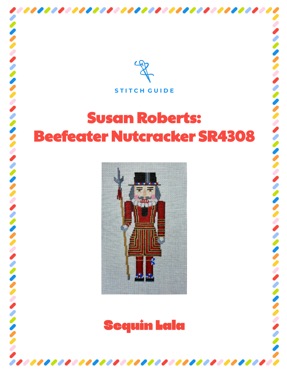 Beefeater Nutcracker SR4308 STITCH GUIDE